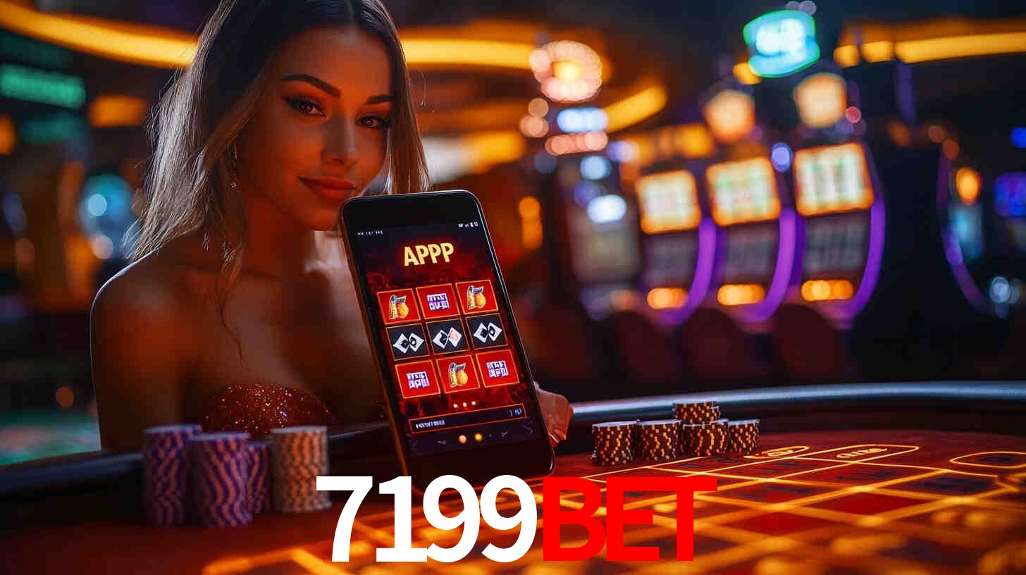 Descubra o Programa VIP da 7199Bet: Vantagens Exclusivas para Jogadores